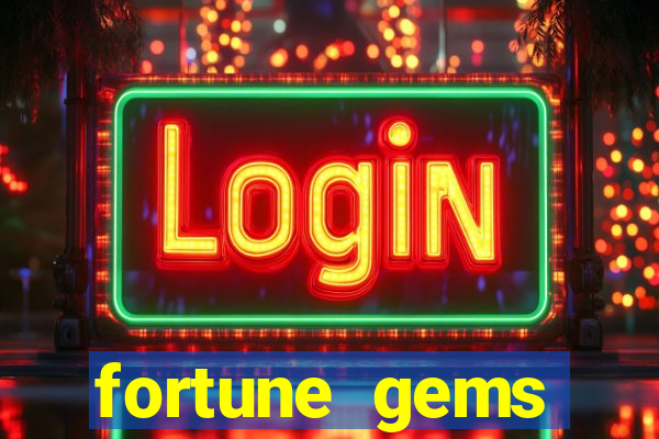 fortune gems horario pagante